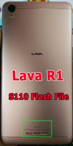 Lava R1 Flash File Firmware Download