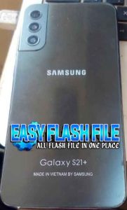 Samsung Clone S21+ Flash File